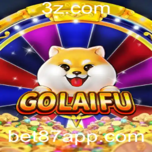 Descubra GoLaiFu: O Jogo de Estratégia Inovador Relacionado ao Mundo de Bet87