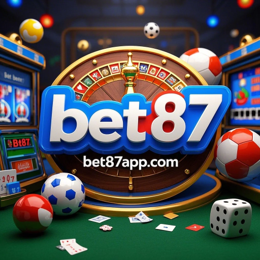bet 87 bet 87