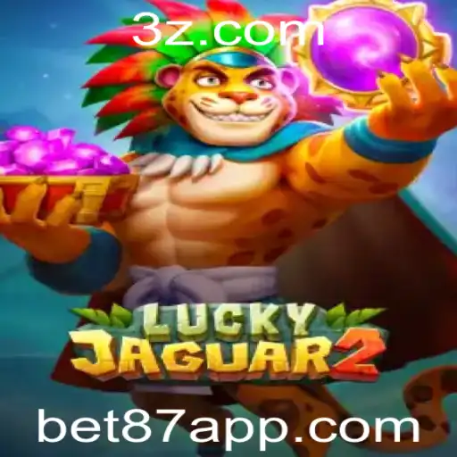 Explorando o Universo de Luckyjaguar2 e as Regras de Jogo com Bet87